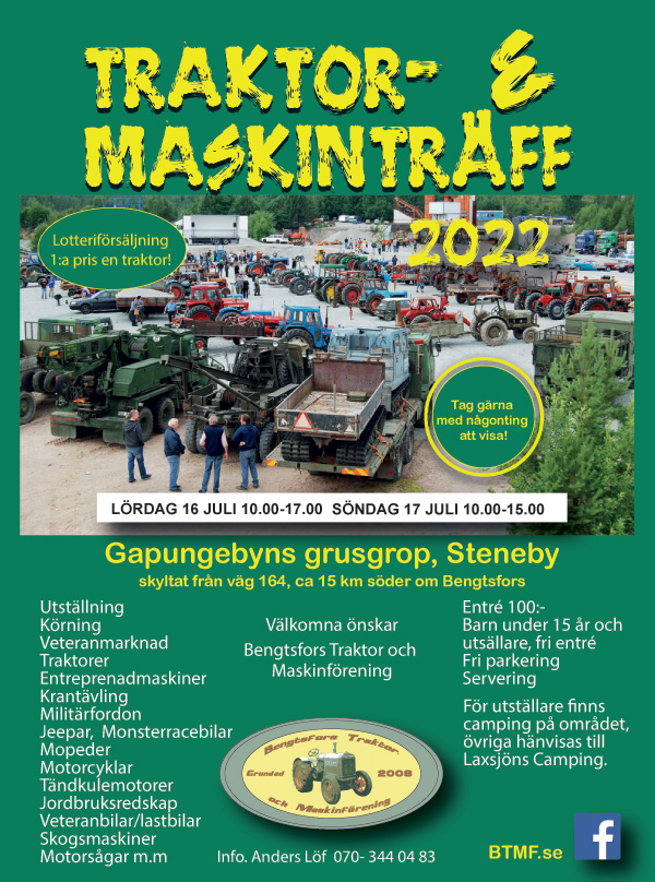 Traktor & Maskintrff 2022 LRDAG 16 JULI 10.00-17.00 SNDAG 17 JULI 10.00-15.00